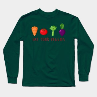 EAT UR VEGGIES Long Sleeve T-Shirt